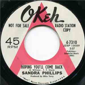 Sandra Phillips - Hoping You'll Come Back / I Wish I Had Known