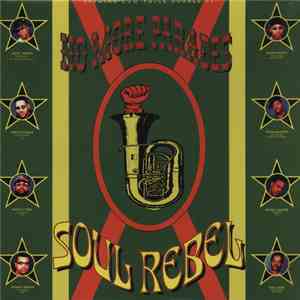 Soul Rebel - No More Parades