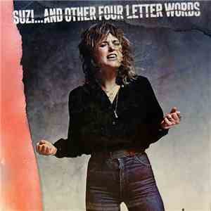 Suzi Quatro - Suzi... And Other Four Letter Words