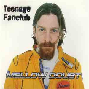 Teenage Fanclub - Mellow Doubt