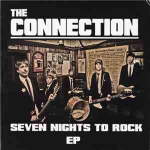 The Connection - Seven Nights To Rock  EP + New England's Newest Hit Makers