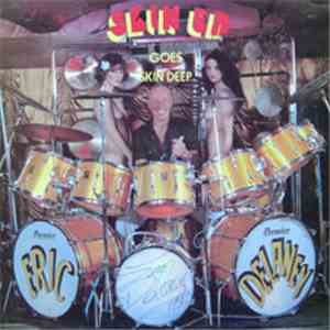 The Eric Delaney Band - Skin Ed Goes Skin Deep