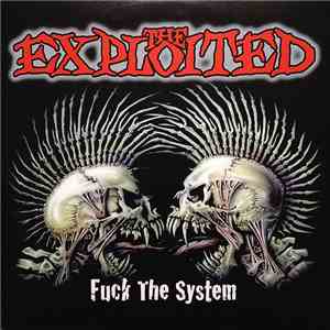 The Exploited - Fuck The System