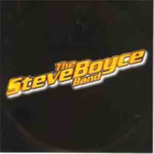 The Steve Boyce Band - Poor Child/You Are A Transmitter, I Am A Receiver