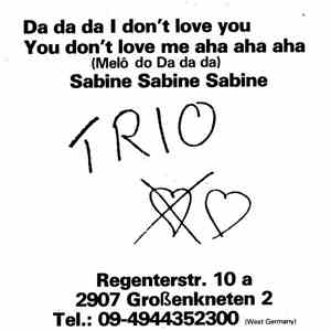 Trio - Da Da Da I Don't Love You You Don't Love Me Aha Aha Aha (Melô Do Da  ...