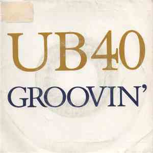 UB40 - Groovin'