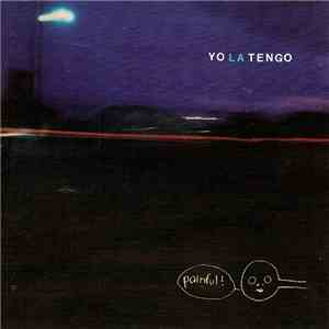 Yo La Tengo - Painful