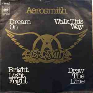 Aerosmith - Dream On / Walk This Way / Bright, Light, Fright / Draw The Lin ...