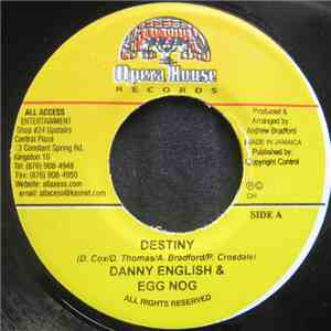 Danny English & Egg Nog - Destiny