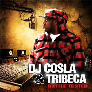 DJ Cosla & Tribeca  - Battle Tested