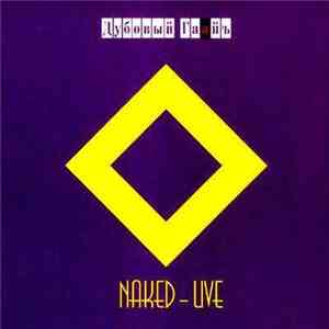 Дубовый Гаайъ - Naked - Live