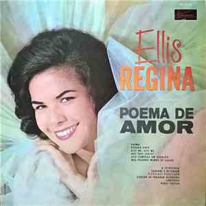 Ellis Regina - Poema De Amor