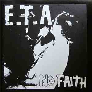 E.T.A - No Faith
