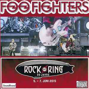 Foo Fighters - Rock Am Ring 2015