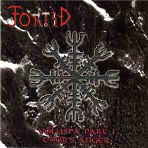 Fortid - Völuspá Part I - Thor's Anger