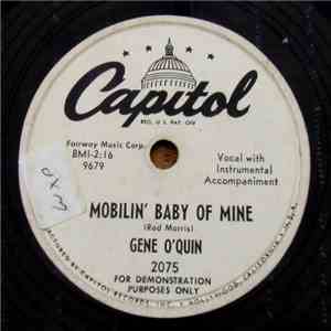 Gene O'Quin - I’ll Never Be The Same / Mobilin’ Baby Of Mine