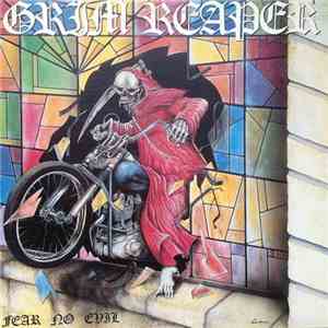 Grim Reaper  - Fear No Evil