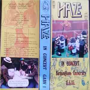 Haze  - In Concert Birmingham University 15.6.85
