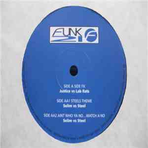 Justice vs. Lab Rats / Selim vs. Steel  - Side FX / Steel's Theme / Ain't W ...