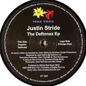 Justin Stride - The Deftonez Ep