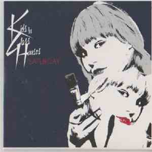 Kids In Glass Houses - Saturday