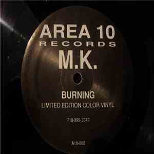 M.K. - Burning