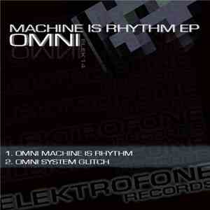 Omni  - Machine Is Rhythm EP