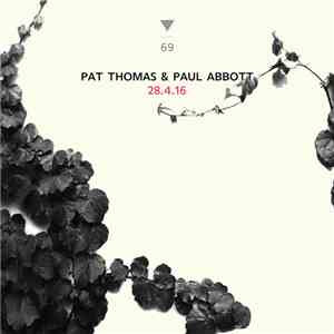 Pat Thomas, Paul Abbott - 28.4.16