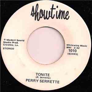 Perry Serrette - Tonite / Turn Down Blues