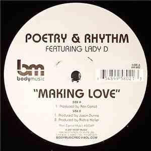 Poetry & Rhythm Featuring Lady D - Making Love