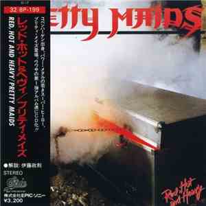 Pretty Maids - Red, Hot And Heavy