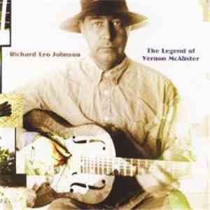 Richard Leo Johnson - The Legend Of Vernon McAlister