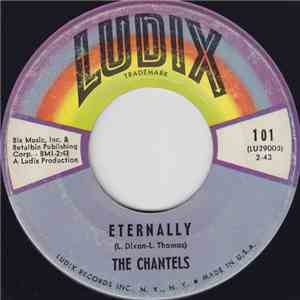 The Chantels - Eternally / Swamp Water