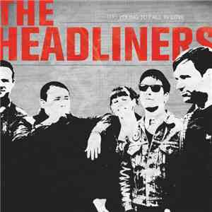 The Headliners  - Too Young To Fall In Love