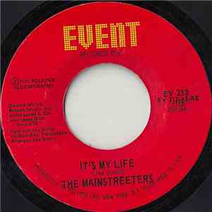 The Mainstreeters - It's My Life / River's Edge