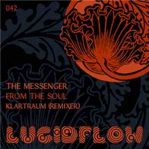The Messenger  - From The Soul