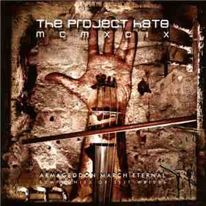 The Project Hate MCMXCIX - Armageddon March Eternal - Symphonies Of Slit Wr ...