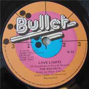 The Rockets  - Loving You / Love Lights