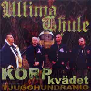 Ultima Thule  - Korpkvädet