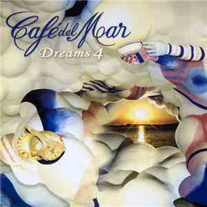 Various - Café Del Mar Dreams 4