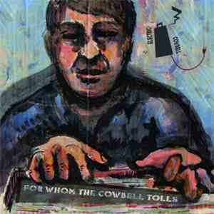 Various - For Whom The Cowbell Tolls