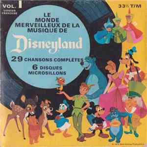 Various - Le Monde Merveilleux De La Musique De Disneyland - Vol.1