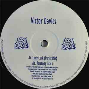 Victor Davies - Lady Luck / Runaway Train