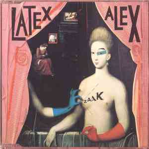 Zaak - Latex Alex