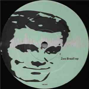Zoo Brazil - Zoo Brazil EP