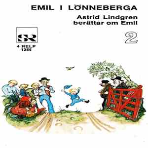 Astrid Lindgren - Emil I Lönneberga 2. Astrid Lindgren Berättar Om Emil
