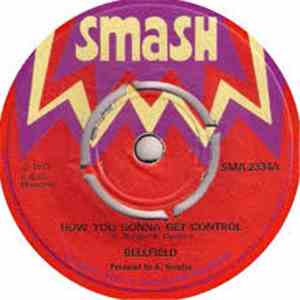 Bellfield / G.G. All Stars - How You Gonna Get Control / Dubbing Control