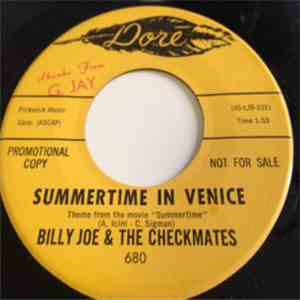 Billy Joe & The Checkmates - Summertime In Venice