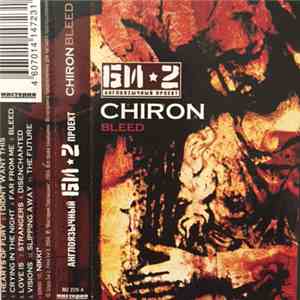 Chiron  - Bleed