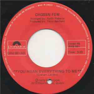 Chosen Few - You Mean Everything To Me / Yes It Won't Be Long